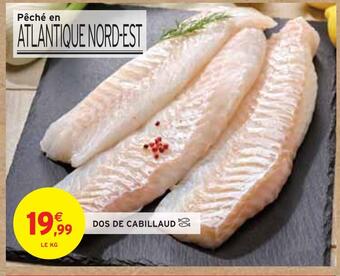 Intermarché Dos de cabillaud offre