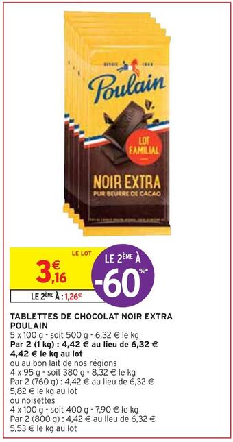 Intermarché Poulain tablettes de chocolat noir extra offre