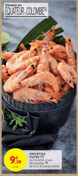 Intermarché Crevettes cuites offre
