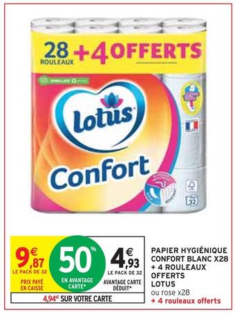 Intermarché Lotus papier hygiénique confort blanc x28 + 4 rouleaux offerts offre