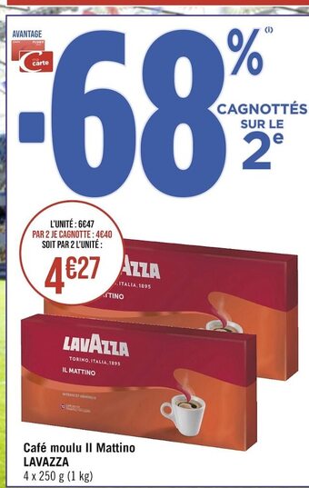Casino Hyperfrais Lavazza café moulu il mattino offre