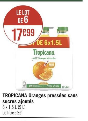 Casino Hyperfrais Tropicana oranges pressées sans sucres ajoutés offre