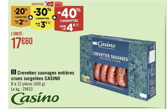 Casino crevettes sauvages entiÚres crues surgelées