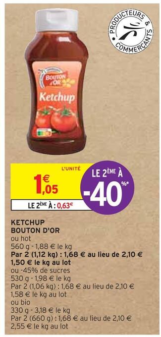 Intermarché Bouton d'or ketchup offre