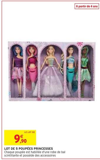 Intermarché Lot de 5 poupées princesses offre