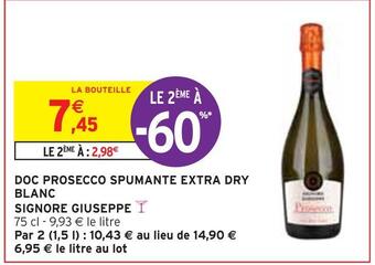 Intermarché Signore giuseppe doc prosecco spumante extra dry blanc offre