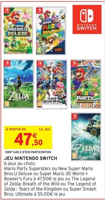 Intermarché Nintendo jeu nintendo switch offre