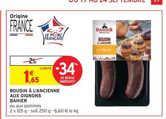 Intermarché Bahier boudin à l'ancienne aux oignons offre