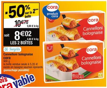 Cora x Carrefour Cora cannelloni bolognaise offre