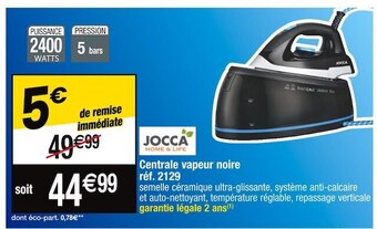 Cora x Carrefour Jocca centrale vapeur noire offre