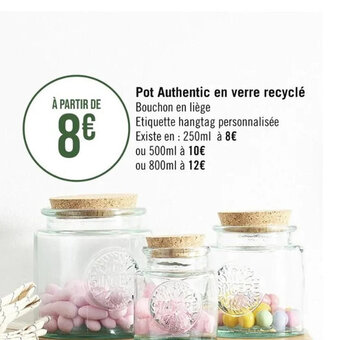 Casino Supermarchés Pot Authentic en verre recyclé offre