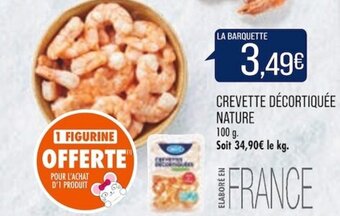 Match CREVETTE DÉCORTIQUÉE NATURE offre