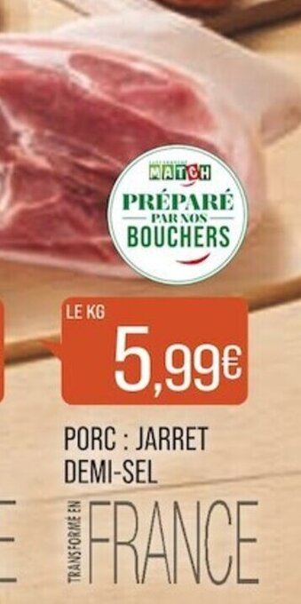 Match PORC : POITRINE DEMI-SEL offre
