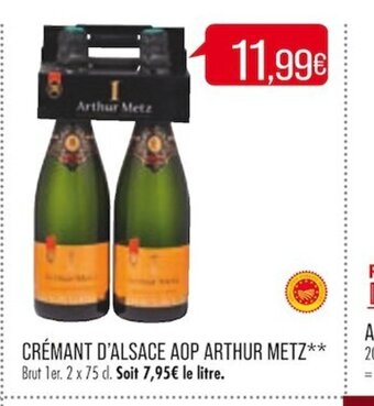 Match CRÉMANT D'ALSACE AOP ARTHUR METZ** offre