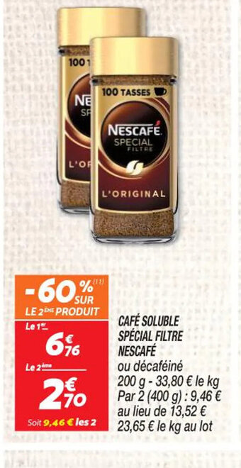Netto CAFÉ SOLUBLE SPECIAL FILTRE NESCAFÉ offre