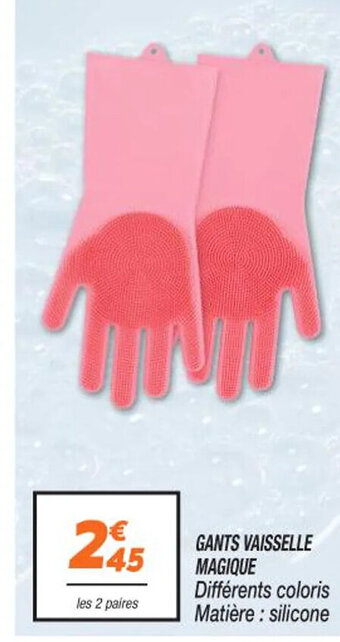 GANTS VAISSELLE MAGIQUE