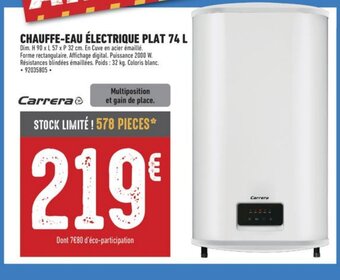 Brico Cash CHAUFFE-EAU ÉLECTRIQUE PLAT 74 L offre
