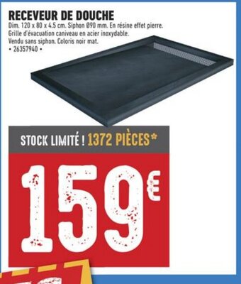 Brico Cash RECEVEUR DE DOUCHE offre