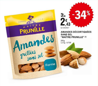E.Leclerc AMANDES DÉCORTIQUÉES SANS SEL MAÎTRE PRUNILLE offre