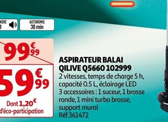 Auchan ASPIRATEUR BALAI QILIVE Q5660 102999 offre