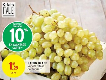 Intermarché Express RAISIN BLANC offre