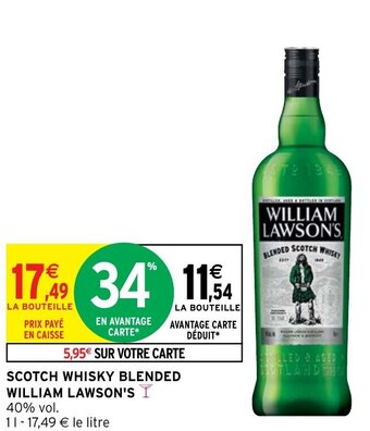Intermarché Express SCOTCH WHISKY BLENDED WILLIAM LAWSON'S offre