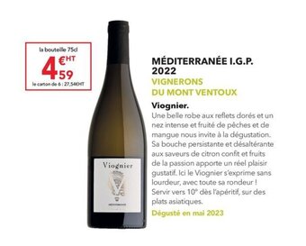METRO MÉDITERRANÉE I.G.P. 2022 VIGNERONS DU MONT VENTOUX offre