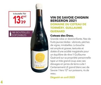 METRO VIN DE SAVOIE CHIGNIN BERGERON 2021 DOMAINE DU COTEAU DE TORMÉRY. GUILLAUME QUENARD offre