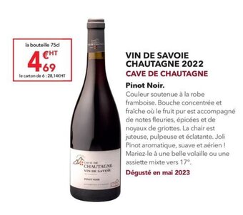 METRO VIN DE SAVOIE CHAUTAGNE 2022 CAVE DE CHAUTAGNE offre