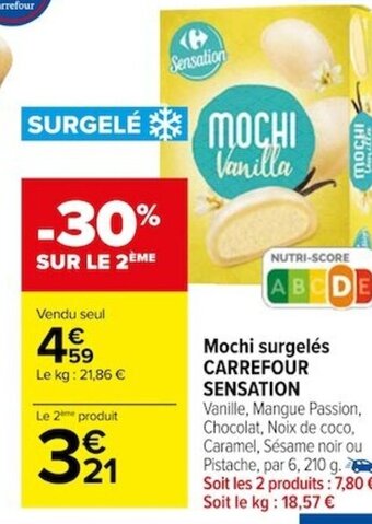 Carrefour Market Mochi surgelés CARREFOUR SENSATION offre