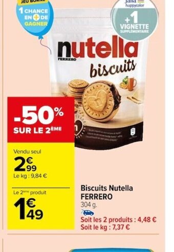 Carrefour Market Biscuits Nutella FERRERO offre