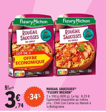 E.Leclerc ROUGAIL SAUCISSES(²) "FLEURY MICHON" offre