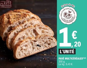 E.Leclerc PAVÉ MULTICÉRÉALES(1)(3) offre