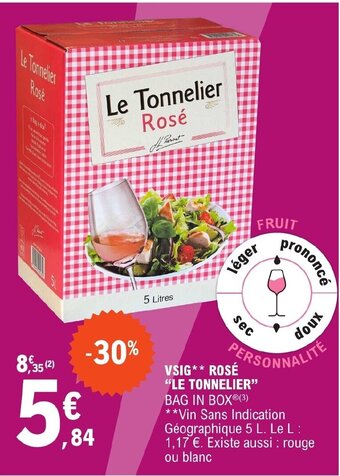 E.Leclerc VSIG** ROSÉ "LE TONNELIER" offre