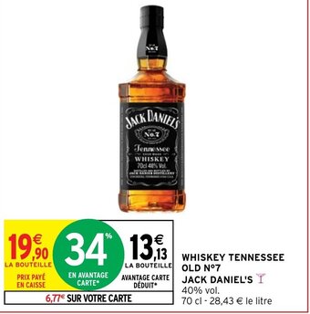 Intermarché WHISKEY TENNESSEE OLD N°7 JACK DANIEL'S offre