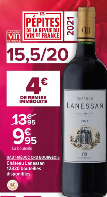 Carrefour HAUT-MÉDOC CRU BOURGEOIS offre