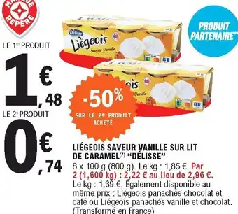 E.Leclerc Liégeois Saveur vanille Sur Lit De caramel délisse offre