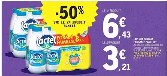 E.Leclerc Lait Uht Format Familial lactel offre