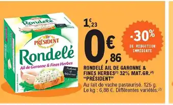 E.Leclerc Rondele ail de Garonne & Fines herbes offre