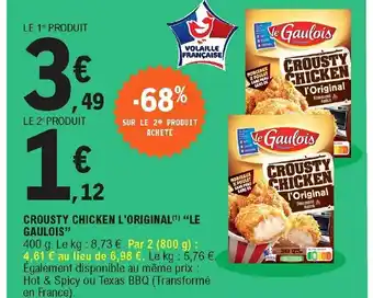 E.Leclerc Crousty Chicken l'original Le gaulois offre