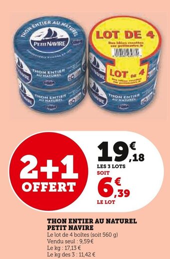 Super U Thon entier au naturel petit navire offre