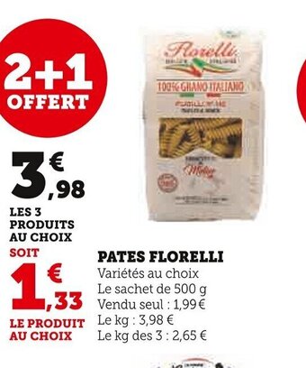 Super U PATES FLORELLI offre