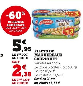 Super U FILETS DE MAQUEREAUX SAUPIQUET offre