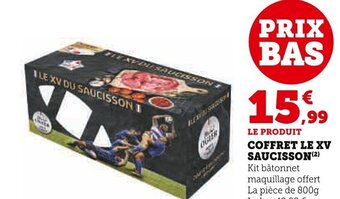 Super U COFFRET LE XV SAUCISSON offre