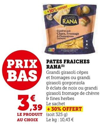 Super U PATES FRAICHES RANA offre
