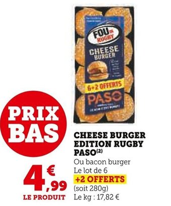 Super U CHEESE BURGER EDITION RUGBY PASO (2) offre