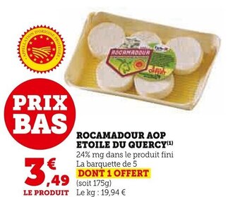 Super U ROCAMADOUR AOP ETOILE DU QUERCY(¹) offre