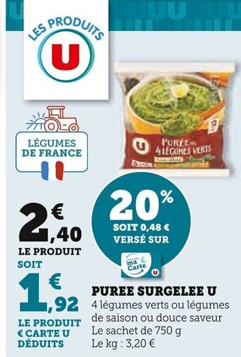 Super U PUREE SURGELEE U offre
