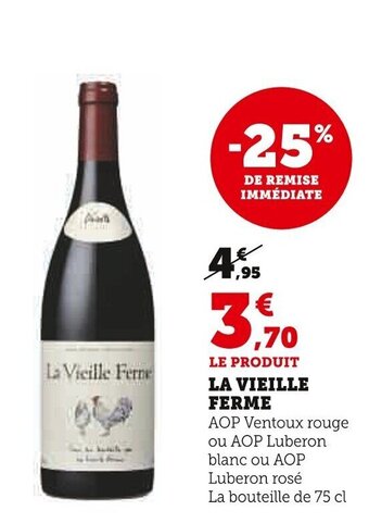 Super U LA VIEILLE FERME offre