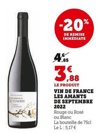 Super U VIN DE FRANCE LES AMANTS DE SEPTEMBRE 2022 offre